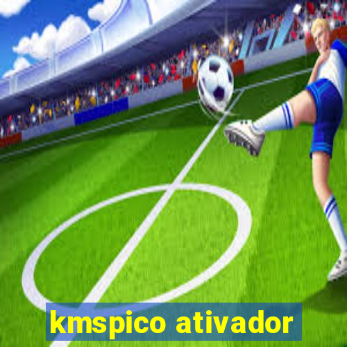 kmspico ativador